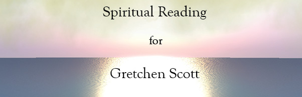 Spiritual Reading heading for Gretchen Scott